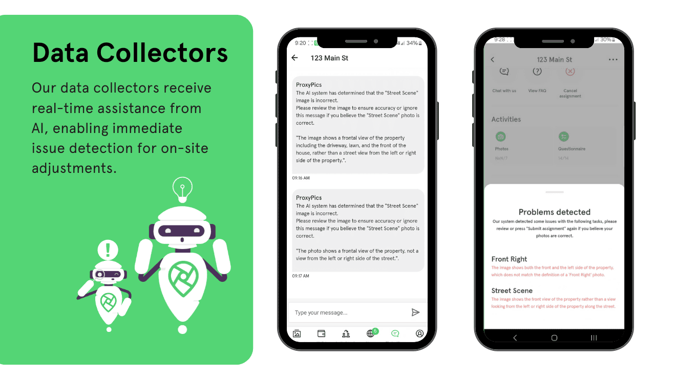 A split graphic highlighting how ProxyPics AI assists data collectors on site. The left side shows a green panel with robot icons and text explaining real time AI issue detection. The right side displays two smartphone screens. The first phone shows AI messages notifying the user that a submitted “Street Scene” image is incorrect. The second phone shows a “Problems detected” screen listing errors for “Front Right” and “Street Scene” photos.